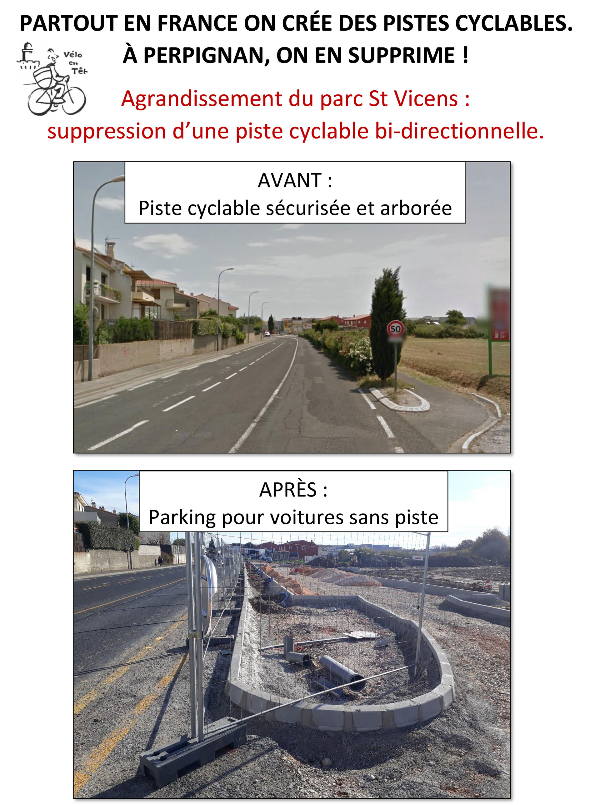 suppression d’une piste cyclable bi-directionnelle.